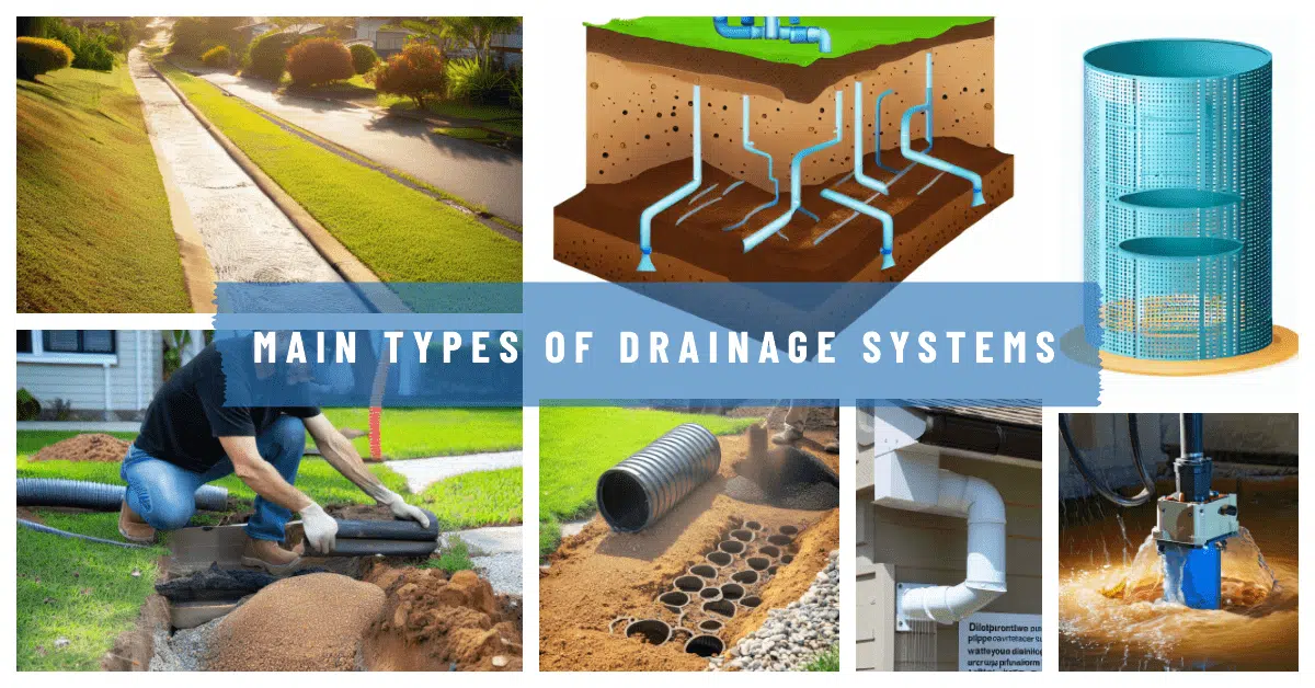 MAIN TYPES OF DRAINAGE SYSTEMS